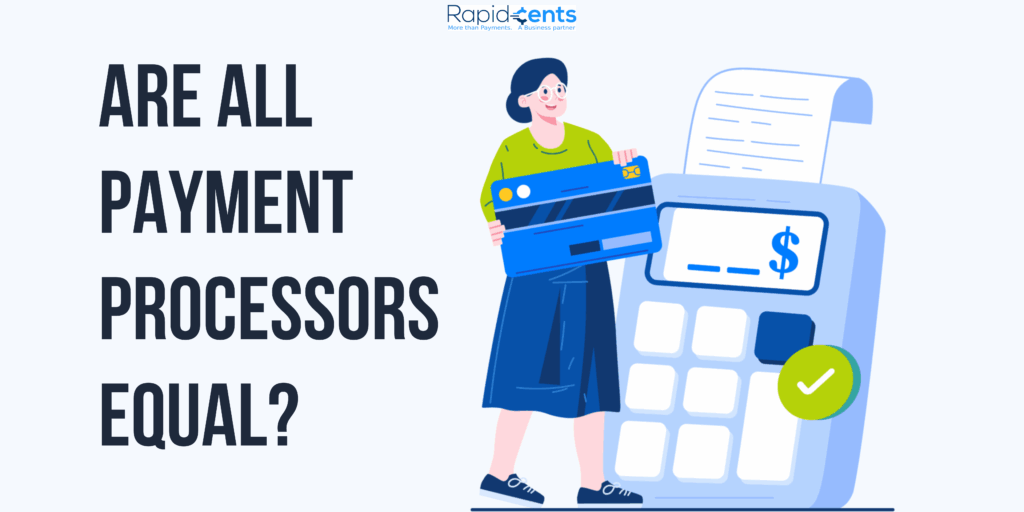 Are All Payment Processors Equal?